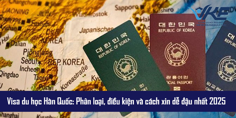 Cần nắm rõ các loại VISA du học Hàn Quốc để tránh nhầm lẫn