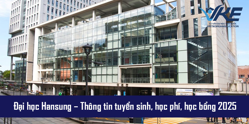 Cổng chính Đại học Hansung nổi bật giữa trung tâm thủ đô Seoul.