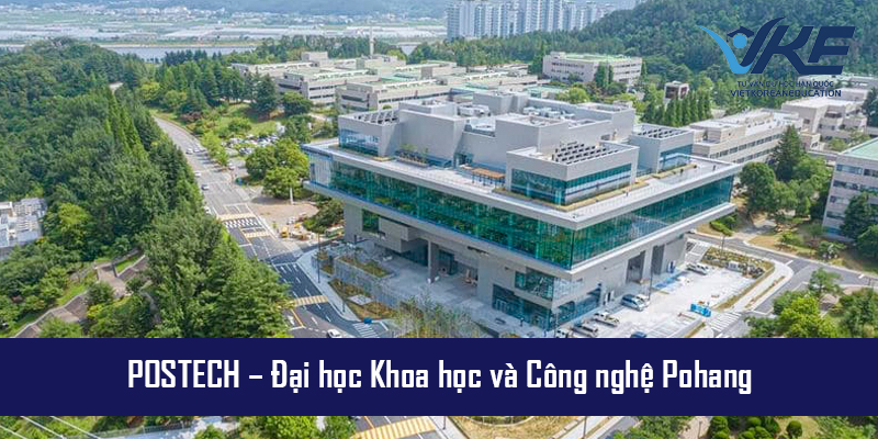 Toàn cảnh Đại học Khoa học và Công nghệ Pohang (POSTECH) – điểm đến du học Hàn Quốc hàng đầu.