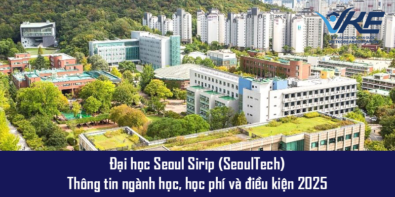 Toàn cảnh khuôn viên Đại học Seoul Sirip (SeoulTech) tại thủ đô Seoul