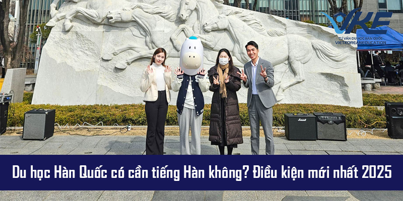 Du học sinh khám phá văn hóa và cuộc sống tại Hàn Quốc