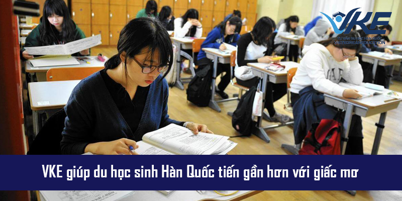 Trung tâm VKE luôn đồng hành cùng các bạn du học sinh tại Hàn Quốc