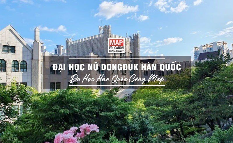 Đại học Nữ Dongduk – Trường nữ sinh nổi bật tại Seoul năm 2026 4 Cùng VKE chinh phục ước mơ du học tại Đại học Nữ Dongduk